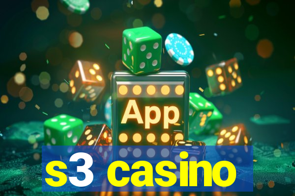 s3 casino